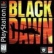 Black Dawn (PSX)