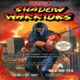 Shadow warrior…