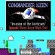 Commander Keen…