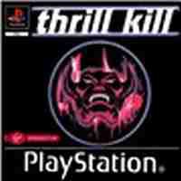 Thrill Kill - …