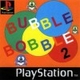 Bubble Bobble …