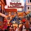 Knights and Merchants