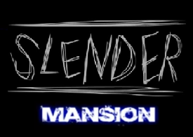 play Slender: Mansion